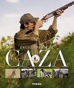 Enciclopedia De La Caza (Caza Y Pesca)