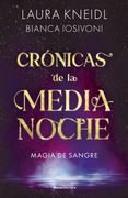 CRONICAS DE LA MEDIANOCHE 2. MAGIA DE SA