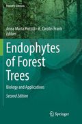 Endophytes of Forest Trees: Biology and Applications (en Inglés)