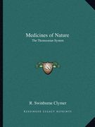 medicines of nature: the thomsonian system (en Inglés)