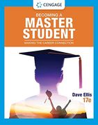 Becoming a Master Student: Making the Career Connection (Mindtap Course List) (en Inglés)