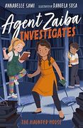 Agent Zaiba Investigates: The Haunted House: 3 (en Inglés)