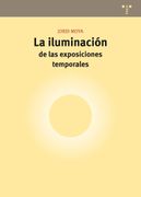 La Iluminación de las Exposiciones Temporales (Conservación y Restauración del Patrimonio)