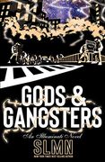 Gods & Gangsters (Illuminati Novels)
