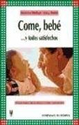 come, bebe... y todos satisfechos - b.-smit hollyer -