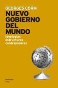 El nuevo gobierno del mundo: Ideologías, estructuras, contrapoderes (in Spanish)