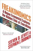 freakonomics,a rogue economist explores the hidden side of everything (en Inglés)