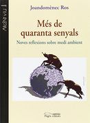 Més de quaranta senyals: Noves reflexions sobre medi ambient (in Spanish)