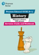 Pearson Edexcel Gcse (9-1) History Migrants in Britain, C. 800-Present Revision Guide and Workbook (Revise Edexcel Gcse History 16) (en Inglés)