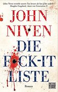 Die F*Ck-It-Liste: Roman (en Alemán)