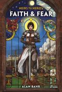Heirs to Heresy: Faith & Fear (Osprey Roleplaying) (en Inglés)
