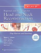 Atlas of Regional and Free Flaps for Head and Neck Reconstruction: Flap Harvest and Insetting (en Inglés)