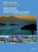 urban habitat constructions under catastrophic events: proceedings of the cost c26 action final conference