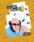 La Lluna en un Cove 2ºEp Cataluña 23 Fanfest Antol (en Catalán)