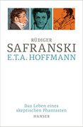 E. T. A. Hoffmann: Das Leben Eines Skeptischen Phantasten (en Alemán)