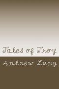 Tales of Troy (en Inglés)