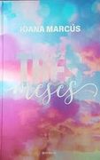 Tres Meses (Meses a tu Lado 3)