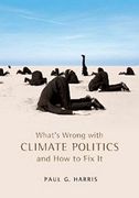 whats wrong with climate politics and how to fix it (en Inglés)