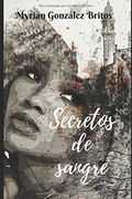 Secretos de Sangre (in Spanish)