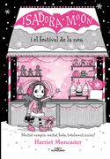 La Isadora Moon i el Festival de la Neu (Grans històries de la Isadora Moon 6) (en Catalán)