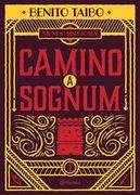 Mundo sin dioses 1. Camino a Sognum