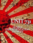 Unit 731: Human Experimentation in Japan (en Inglés)
