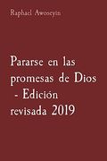 Pararse en las Promesas de Dios - Edición Revisada 2019