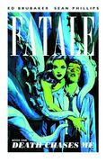 fatale volume 1: death chases me tp (en Inglés)