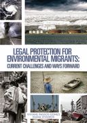 Legal Protection for Environmental Migrants: Current Challenges a nd Ways Forward (en Inglés)