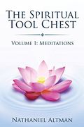 Spiritual Tool Chest: Volume 1: Meditations (en Inglés)