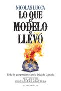 Lo que el Modelo se llevó