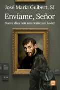 Enviame, Señor