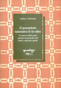 El Pensamiento Matematico de los Niños: Un Marco Evolutivo Para m Aestros de Preescolar, Ciclo Inicial y Educacion Especial (2ªEd. )