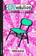 Reduvolution: Hacer la Revolución en la Educación