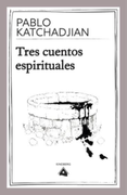 Tres cuentos espirituales