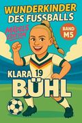 Wunderkinder des Fußballs: Klara Bühl (in German)