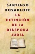 La Extincion de Diaspora Judia (in Spanish)