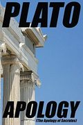 Apology (The Apology of Socrates) 