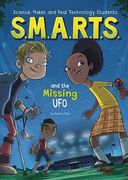 S.M.A.R.T.S. and the Missing UFO (en Inglés)