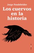 Los Cuervos en la Historia (in Spanish)