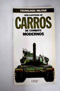 Guía Ilustrada de Carros de Combate Modernos