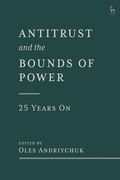 Antitrust and the Bounds of Power – 25 Years on (en Inglés)