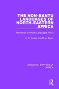 The Non-Bantu Languages of North-Eastern Africa: Handbook of African Languages Part 3 (en Inglés)