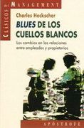Blues de los cuellos blancos