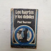 Los fuertes y los debiles