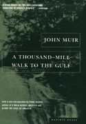 a thousand-mile walk to the gulf