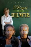 Dirges of the Still Waters (en Inglés)