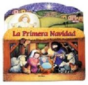 primera navidad, la. (sp) (in Spanish)