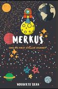 Merkus And his first stellar journey (en Inglés)