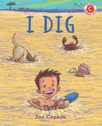 I dig (i Like to Read, Level c) (en Inglés)